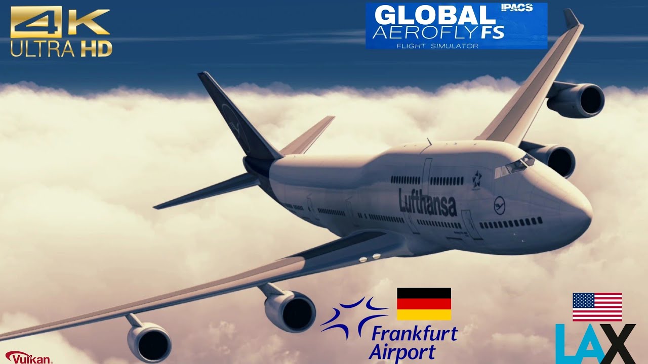 4k | AEROFLY FS GLOBAL | Full flight | BOEING 747-400[LUFTHANSA] (EDDF)FRANKFURT-(KLAX)LOS ANGELES