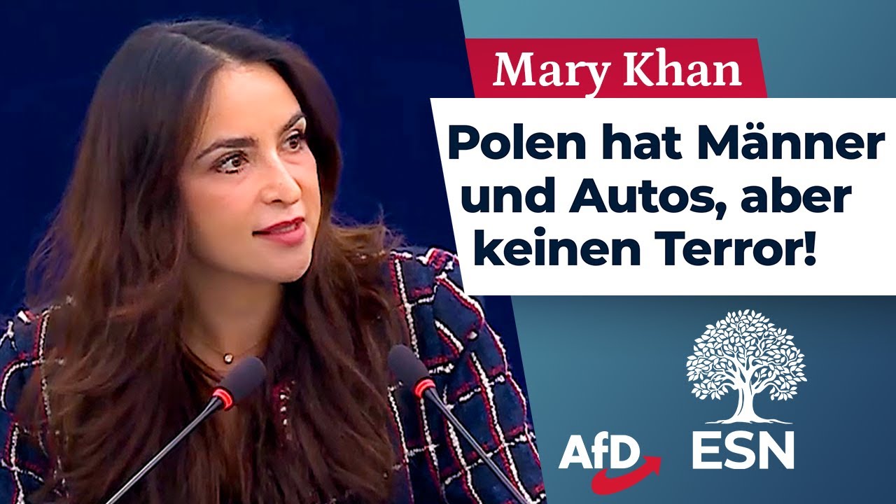 Polen hat auch M&auml;nner und Autos, aber keinen Terror! &ndash; Mary Khan (AfD)