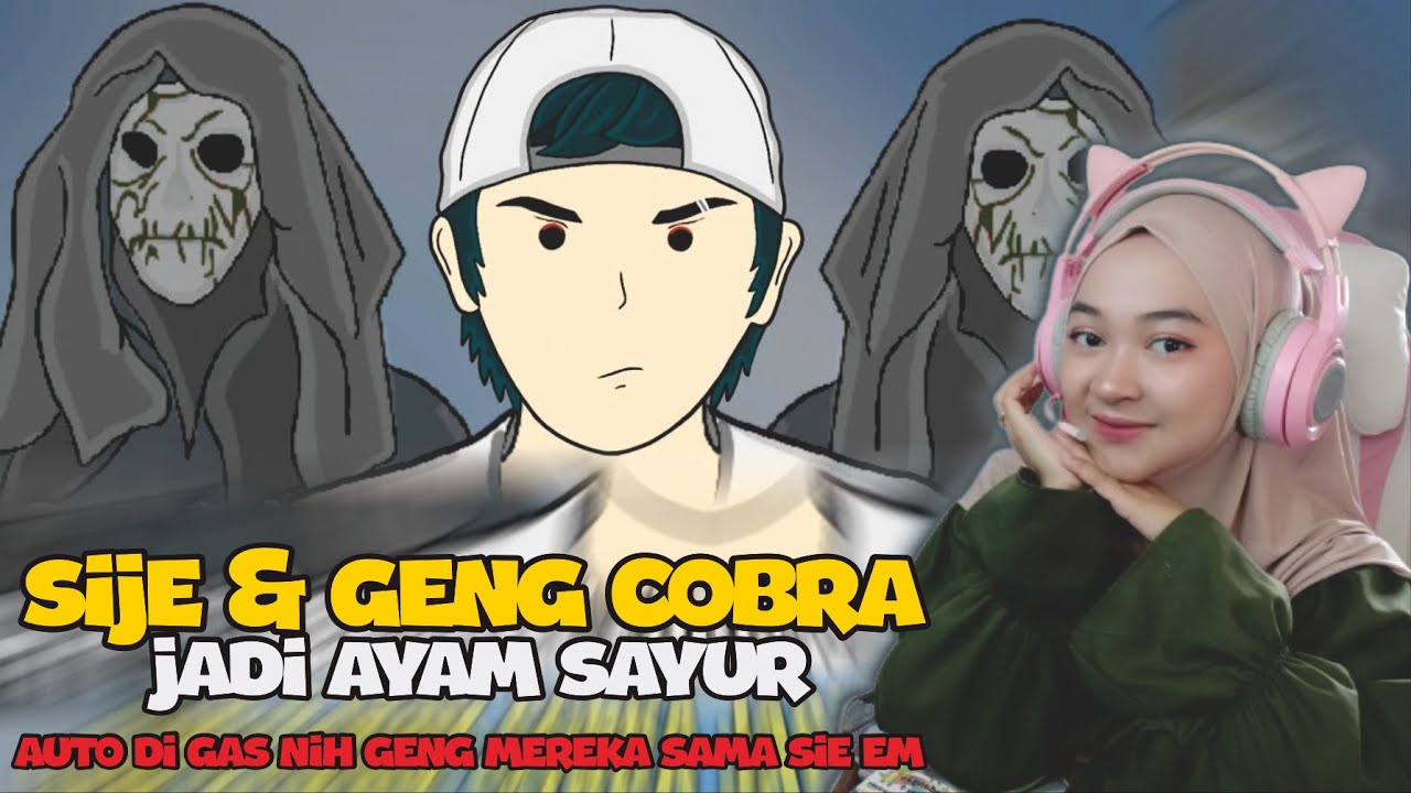 SIJE & Geng COBRA Jadi Ayam Sayur - Animasi Sie EM || Maya Nadia