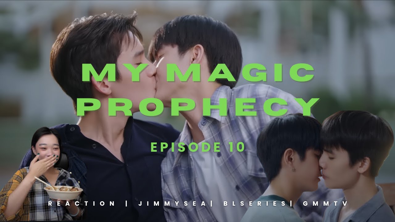My Magic Prophecy ทำนายทายทัพ Ep 10 Reaction