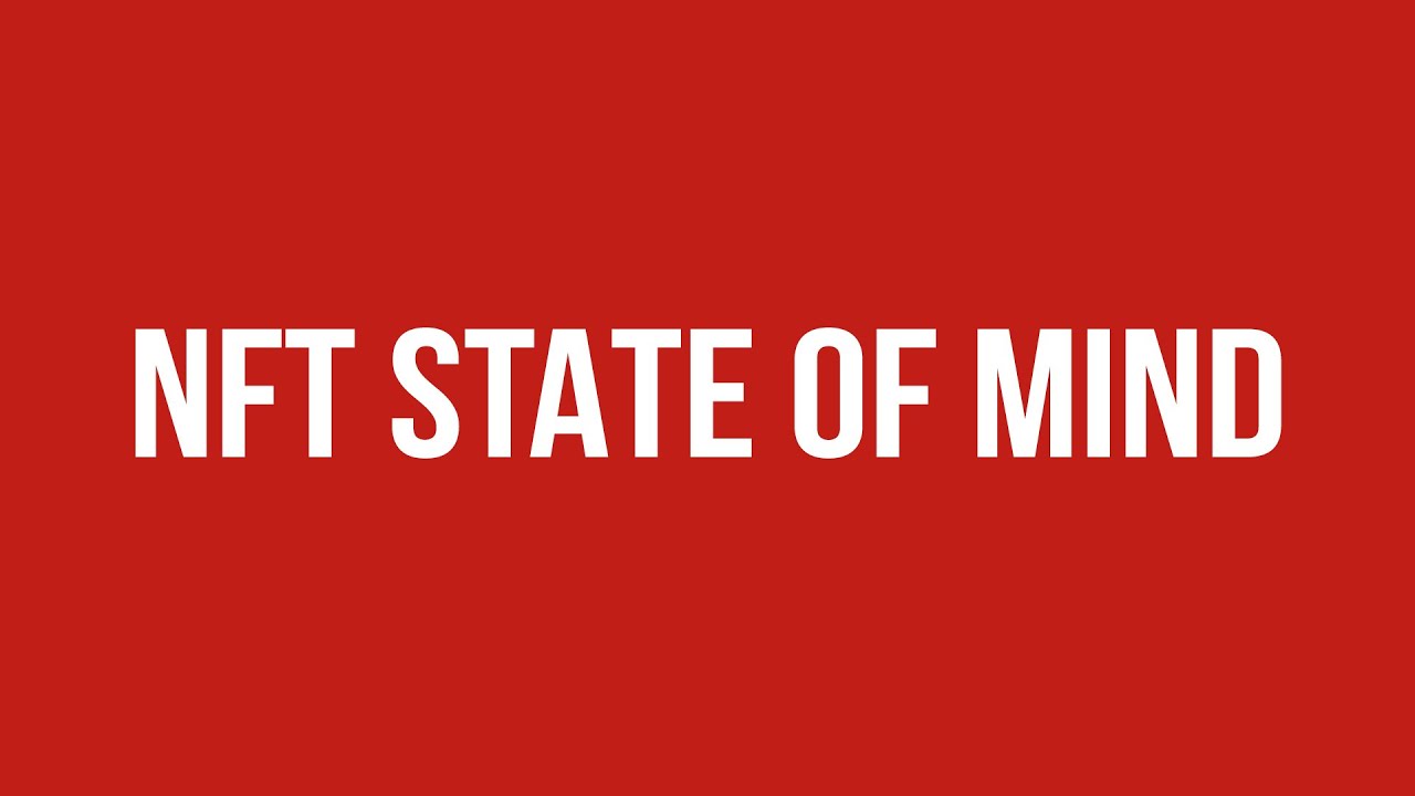 NFT State Of Mind (Animated Music Video)