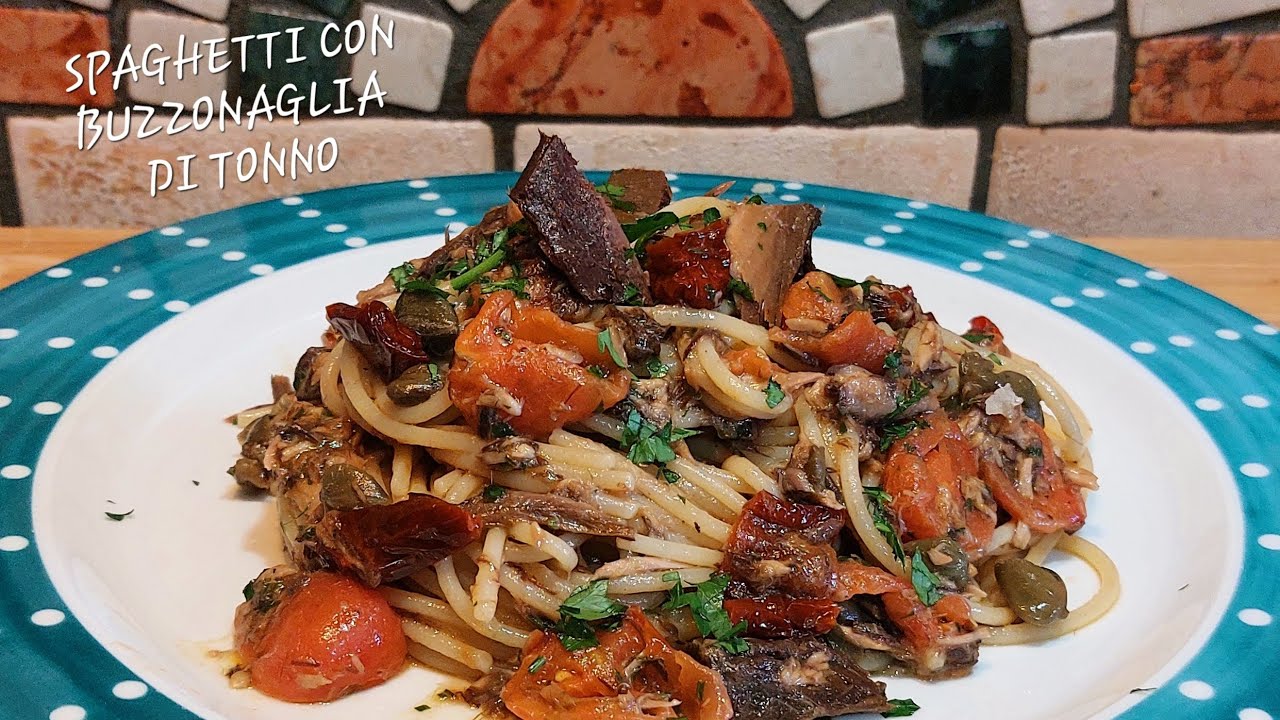SPAGHETTI CON BUZZONAGLIA DI TONNO