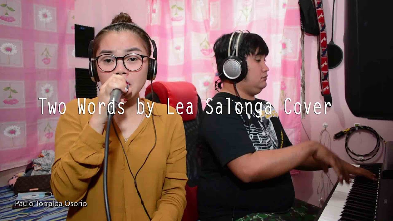 TWO WORDS - LEA SALONGA COVER