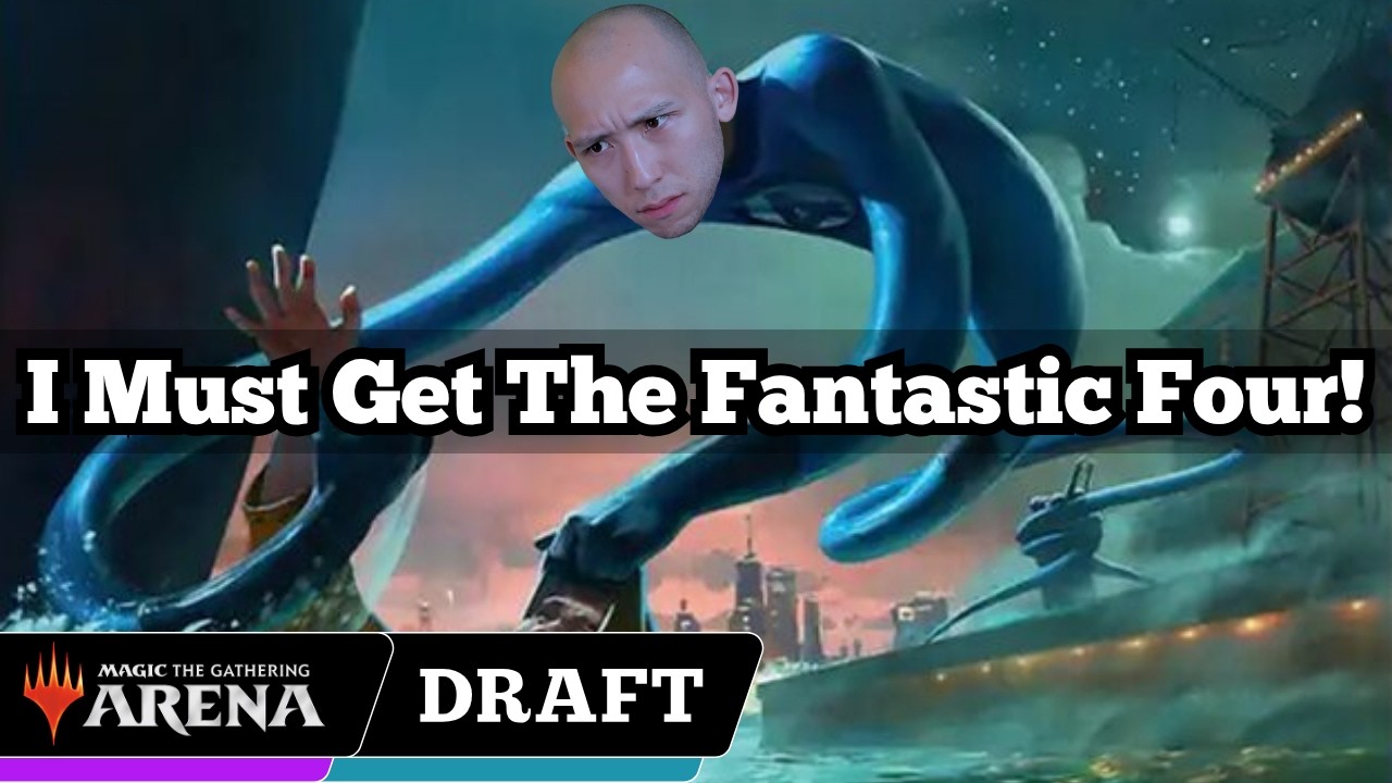 I Must Get The Fantastic Four! | Marvel Super Heroes Premier Draft | MTG Arena