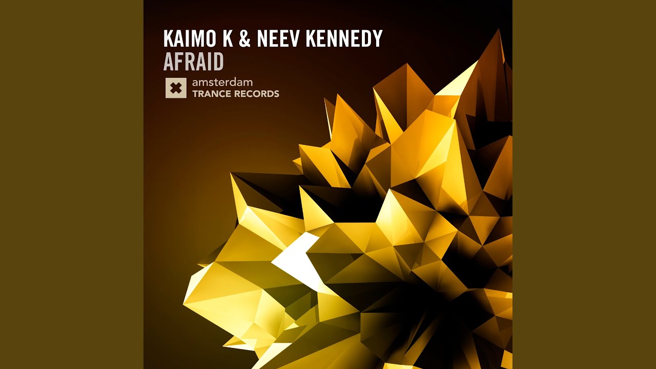 Afraid (Original Mix)