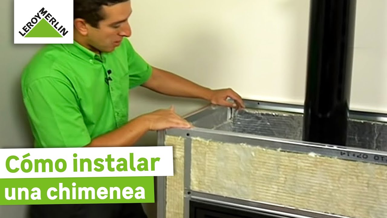 Instalar chimenena en casa | Guia de montaje |  LEROY MERLIN