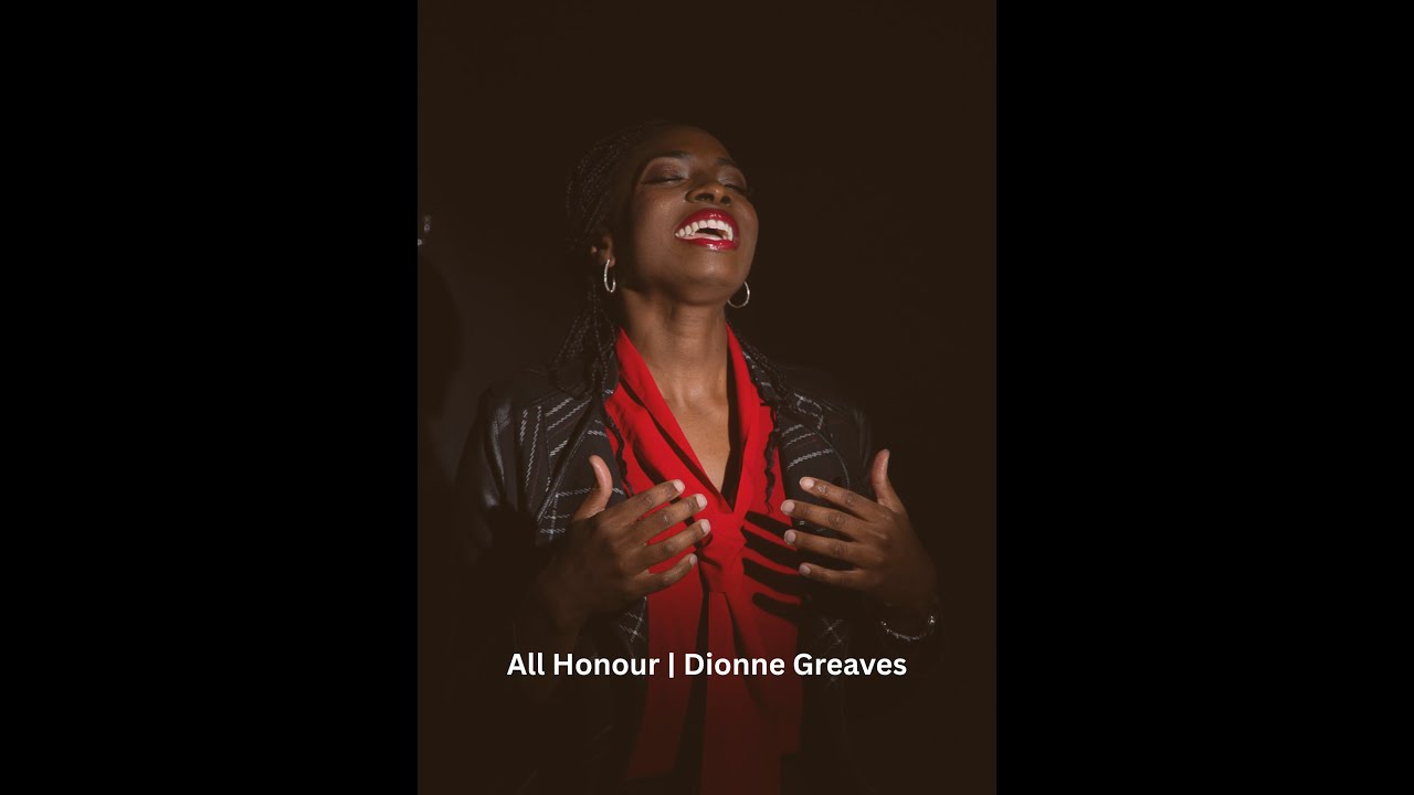 All Honour | Dionne Greaves