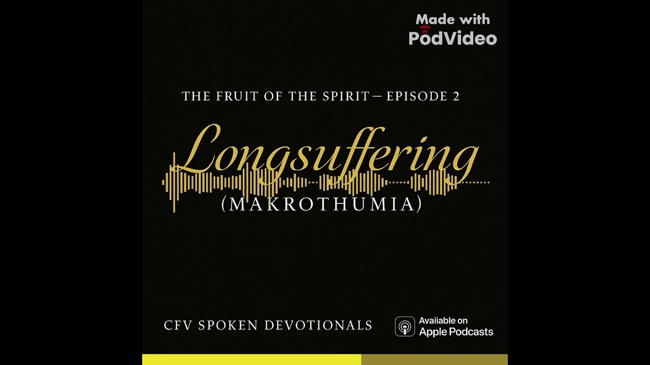 Longsuffering (Makrothumia)