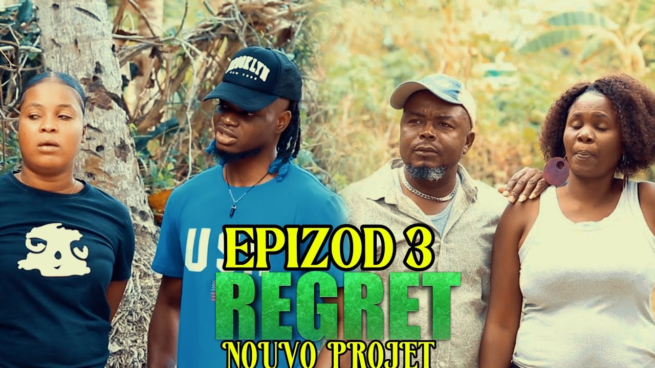 REGRET EPIZOD #3/ ZEN AN KOMANSE BBM YO 🤣🤣 SABRINA AK DEBOUL AP BAY MOUN YO PWOBLEM 
