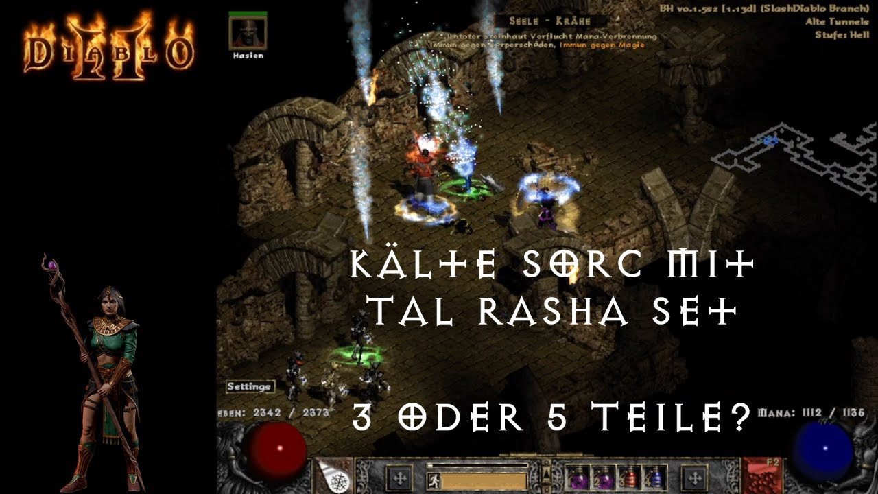 Diablo 2 - Kälte Sorc mit Tal Rasha Set: 3 oder 5 Teile? Was ist besser? Vergleich und MEINE Meinung