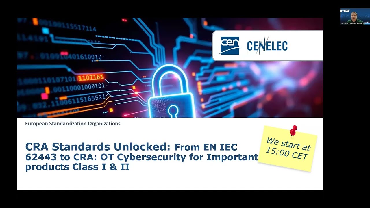 Webinar 'CRA Standards Unlocked: from EN IEC 62443 to CRA'