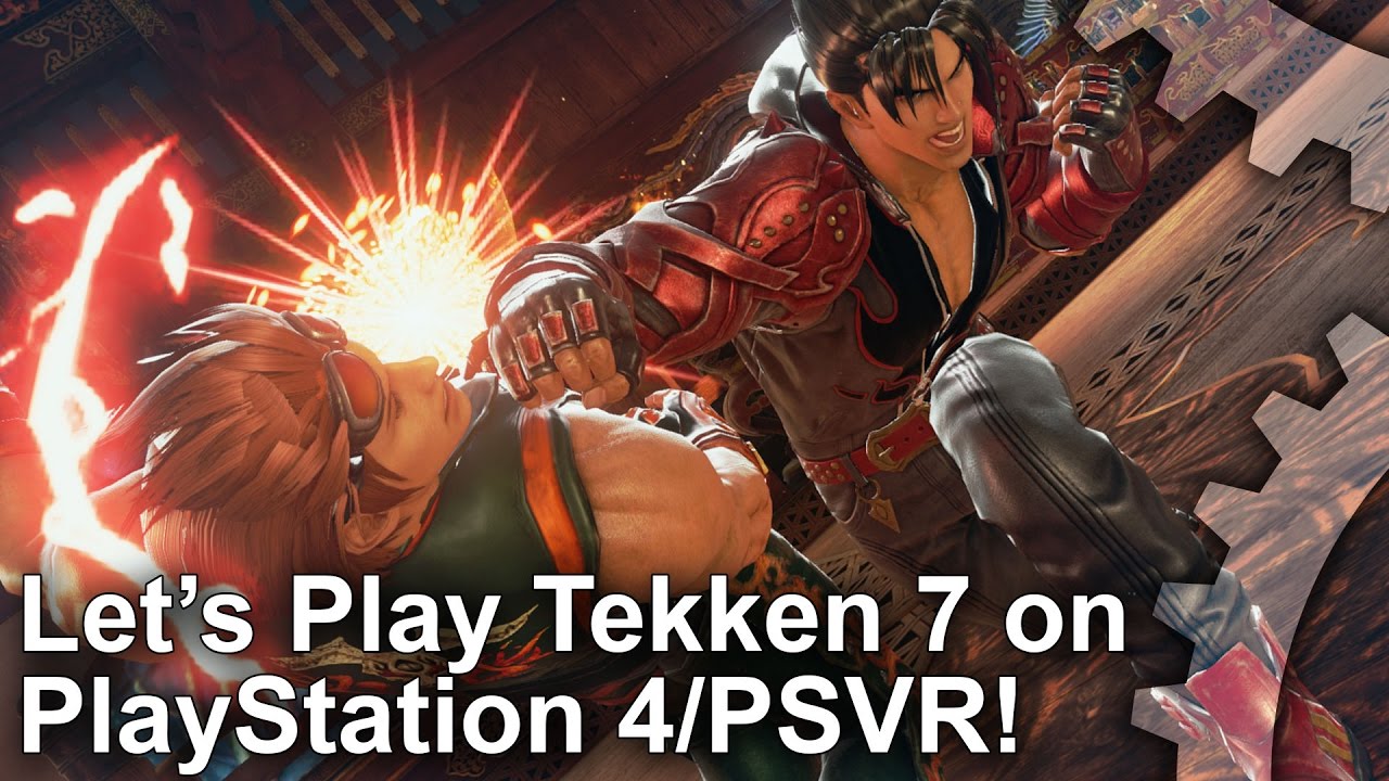 Let's Play Tekken 7 on PS4 - and PlayStation VR!