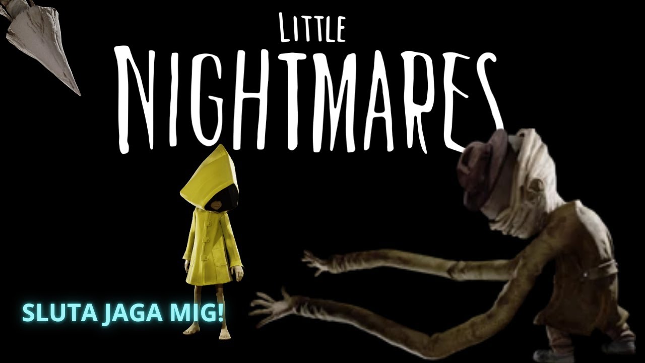 SNÄLLA SLUTA JAGA MIG! I Little Nightmares #2