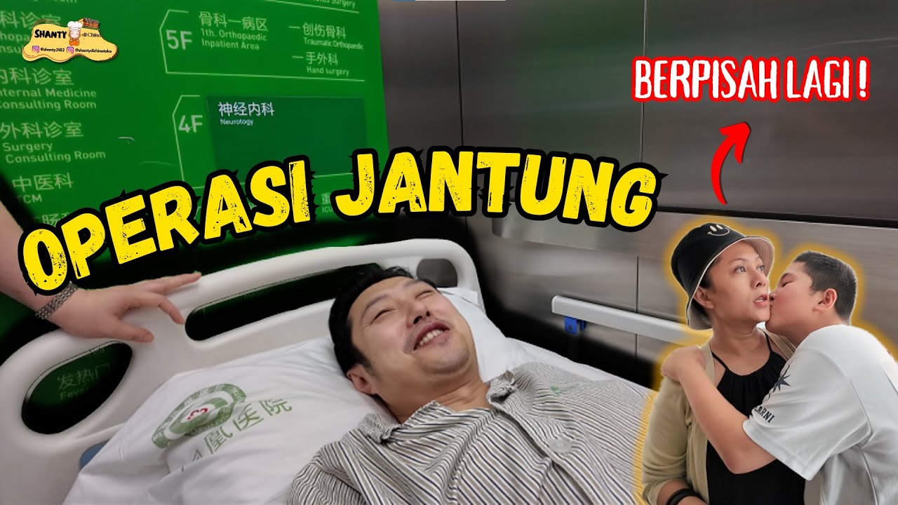 BEGITU PULANG TERNYATA SUAMIKU HARUS MENJALANKAN OPERASI JANTUNG YANG KETIGA KALINYA LAGI 😔