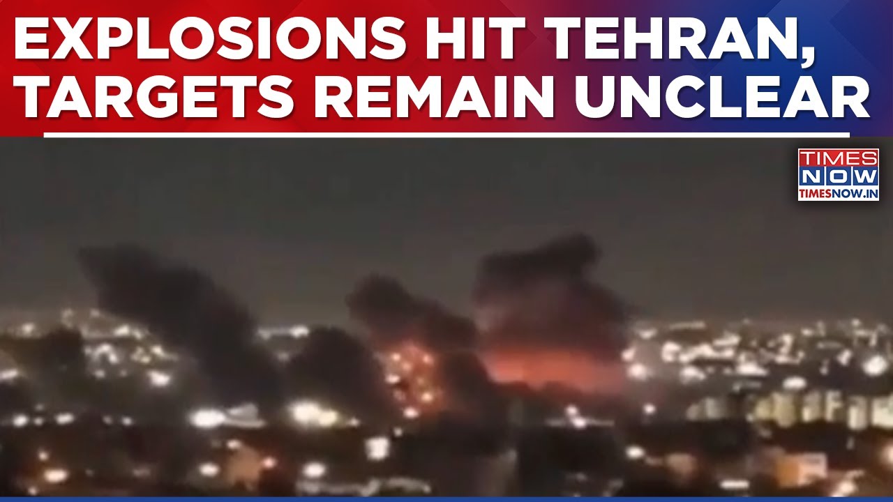 Tehran Experiences Fresh Explosions As Escalating Conflict Raises Uncertainty About Specific Targets