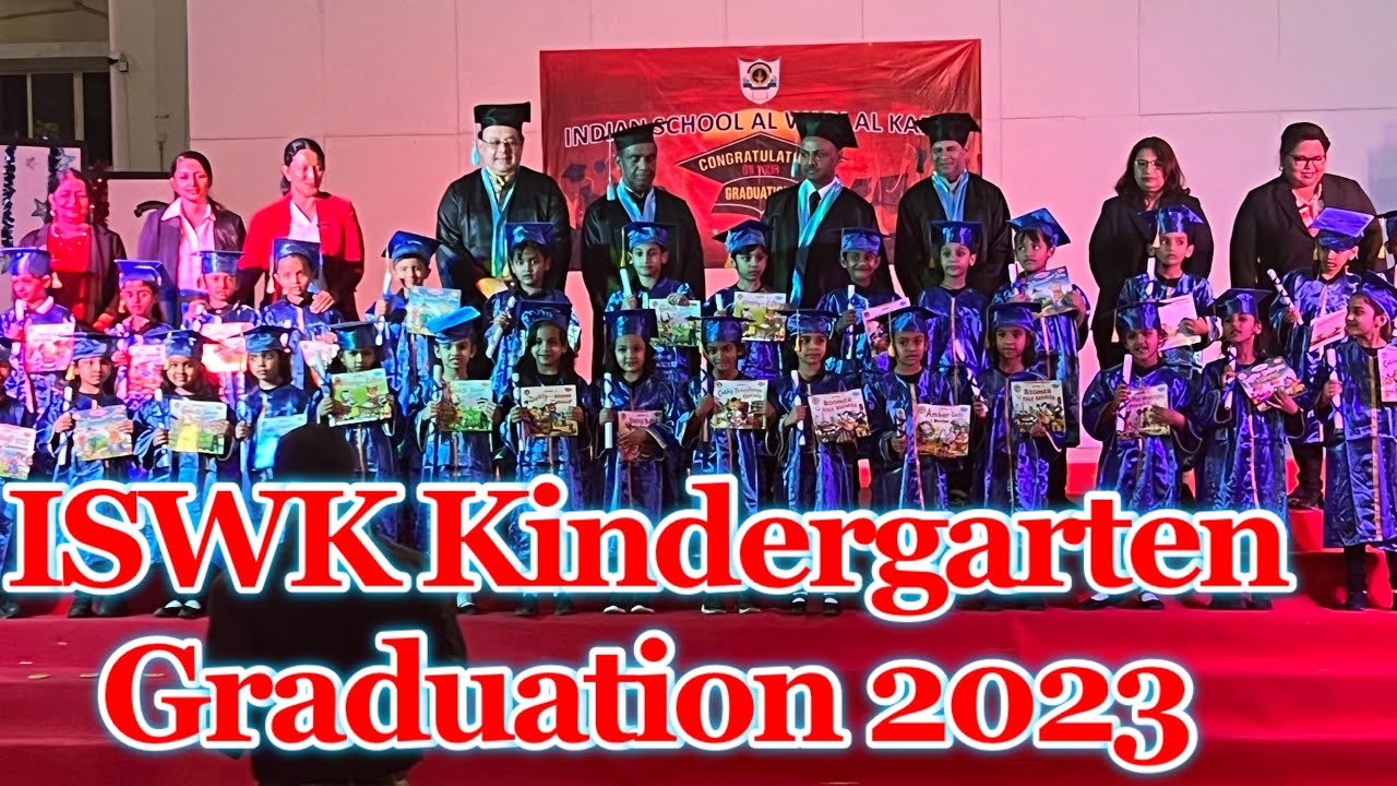 Indian School Al Wadi Al Kabir | ISWK| Kindergarten | Graduation Ceremony | 2023 | Oman