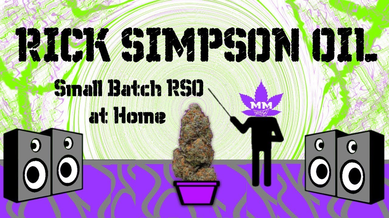 How to Make Rick Simpson Oil (RSO/Phoenix Tears): Small Batch Hash Oil at Home
