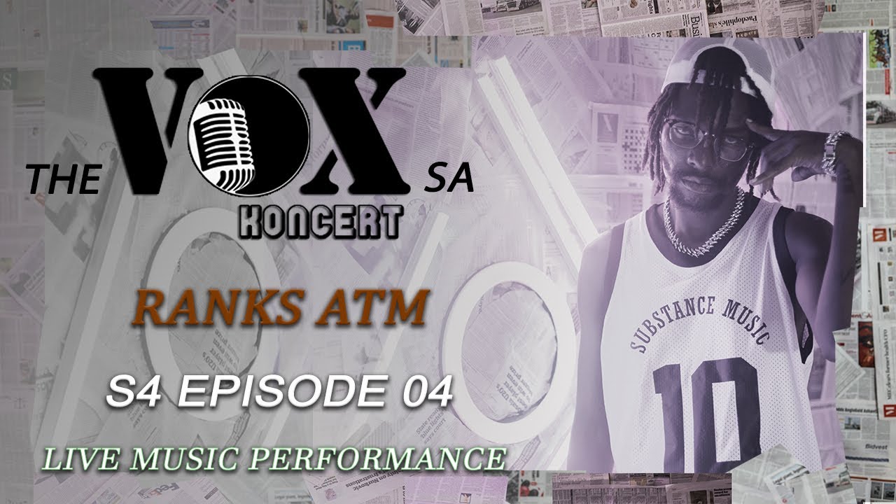 The VOX - Ranks ATM (S4 Episode 04)
