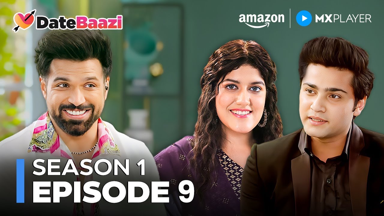Datebaazi Season 1 Full Episode 9 | Mom VS Modern Dating 💔 | Rithvik Dhanjani | Amazon MX Player