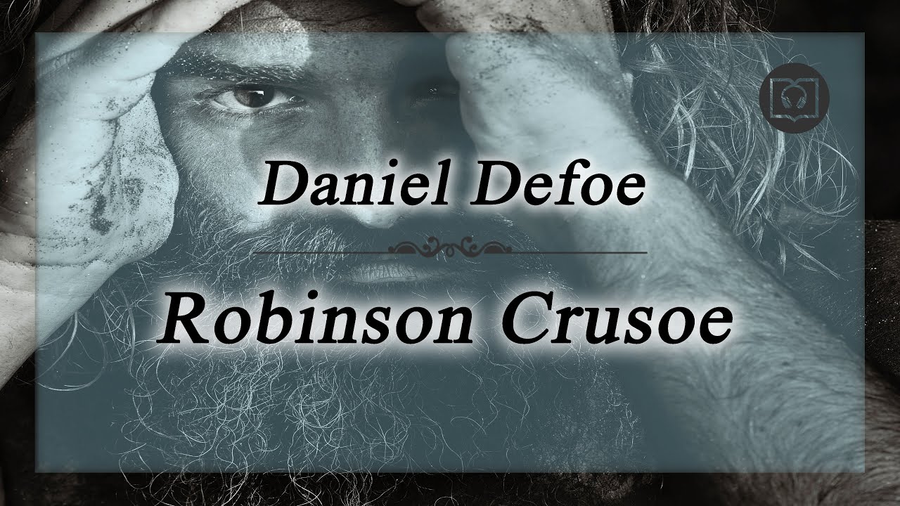 Robinson Crusoe - Daniel Defoe [Całość, Bez reklam, Audiobook]
