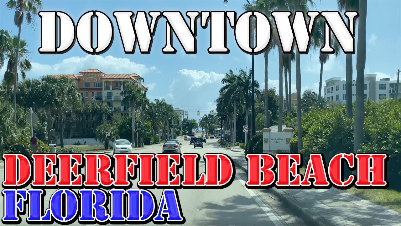 Deerfield Beach - Florida - 4K Downtown Drive