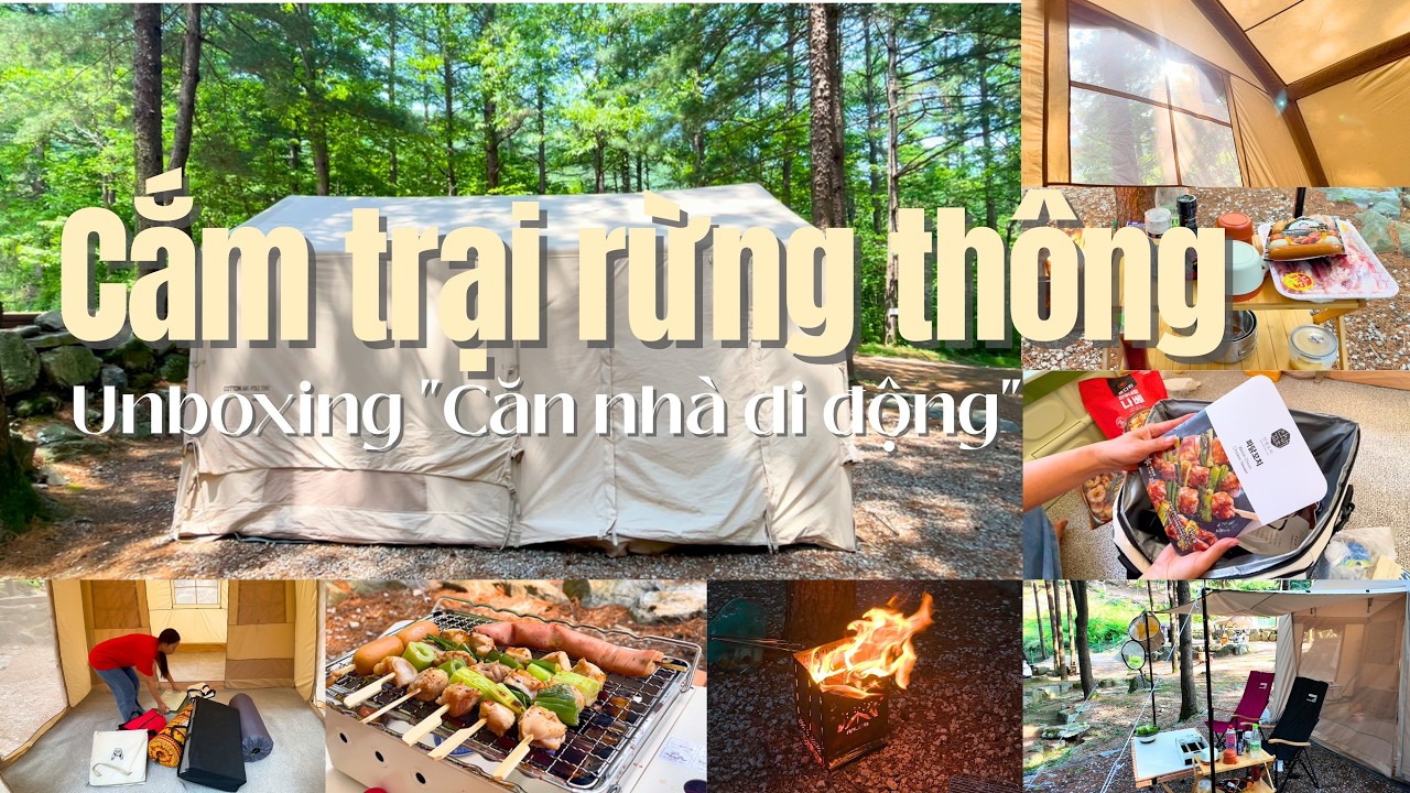 🇰🇷 [Camping Vlog] Trốn khỏi Seoul: Cắm trại giữa rừng thông và Unboxing 