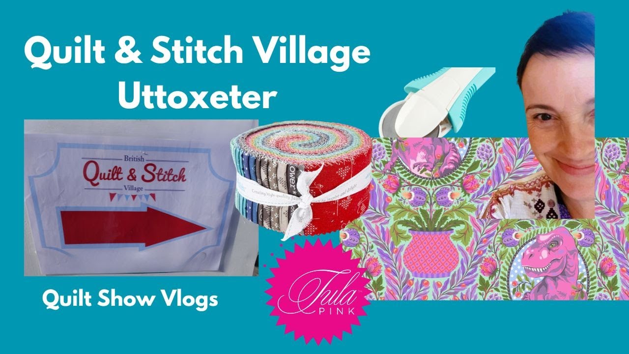 British Quilt & Stitch Show, Uttoxeter