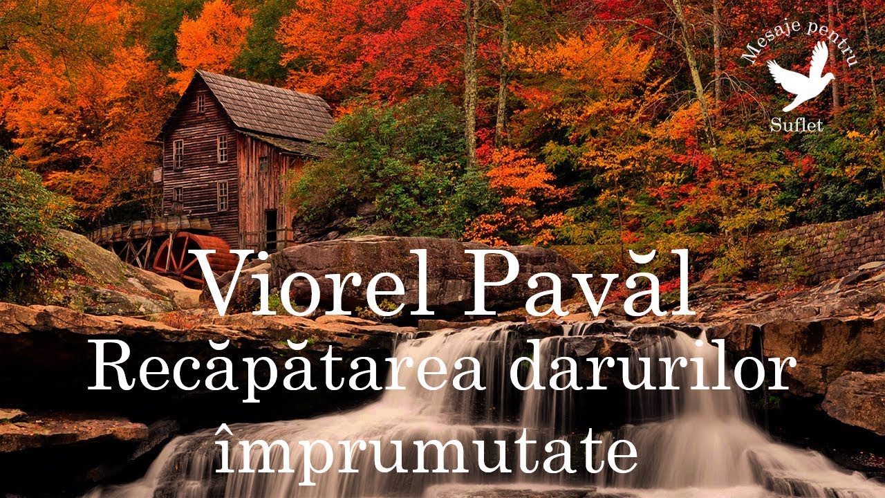 Viorel Pavăl Recăpătarea darurilor împrumutate