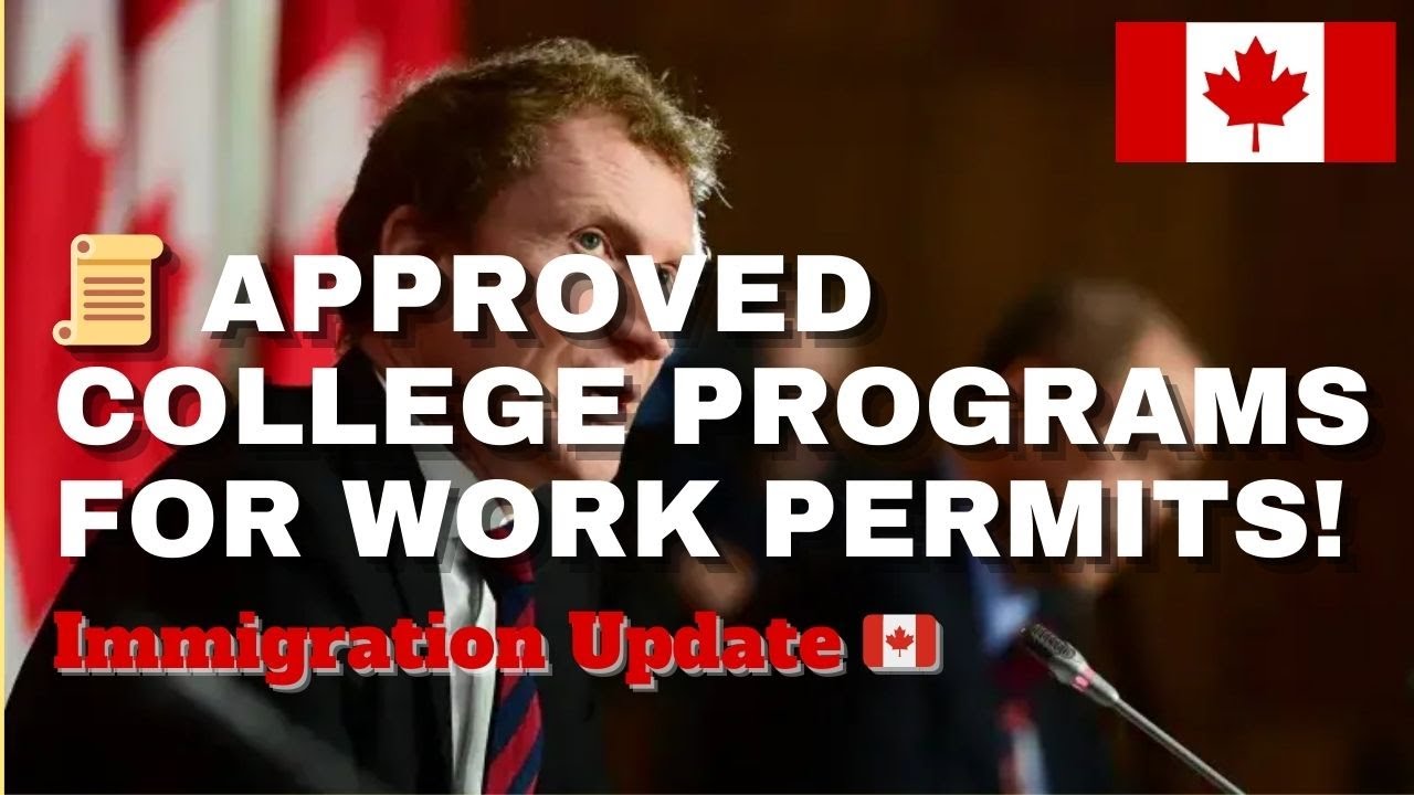 Canada Reveals Eligible College Programs for Post-Study Work Permits | Full List Inside!