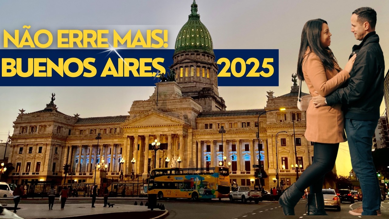 BUENOS AIRES 2025: ONDE FICAR, PREÇOS, COMO SE LOCOMOVER E DICAS QUE NINGUÉM TE CONTA!