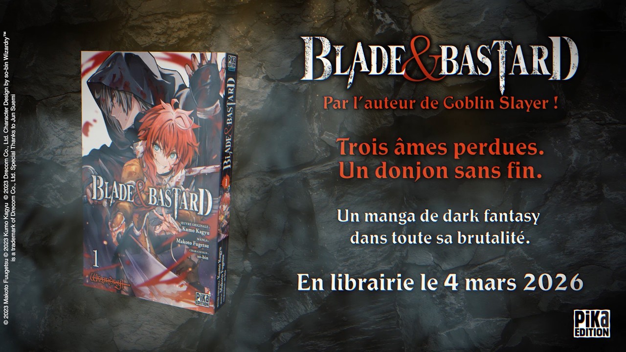 TRAILER DU MANGA BLADE & BASTARD - PIKA &Eacute;DITION