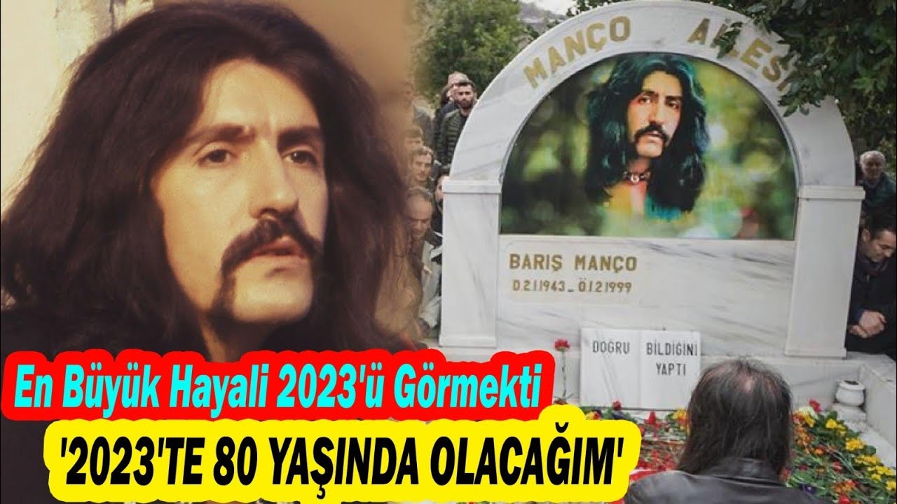 BARIŞ MANÇO; Hayali 2023'te Cumhuriyetin 100. Yılında Sahneye Çıkmaktı. İşte Gerçek Ölüm Sebebi.