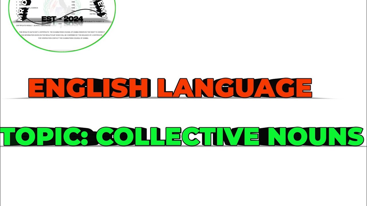 ENGLISH LANGUAGE P2: ||COLLECTIVE NOUNS FULL TOPIC|| FULL TOPIC! 