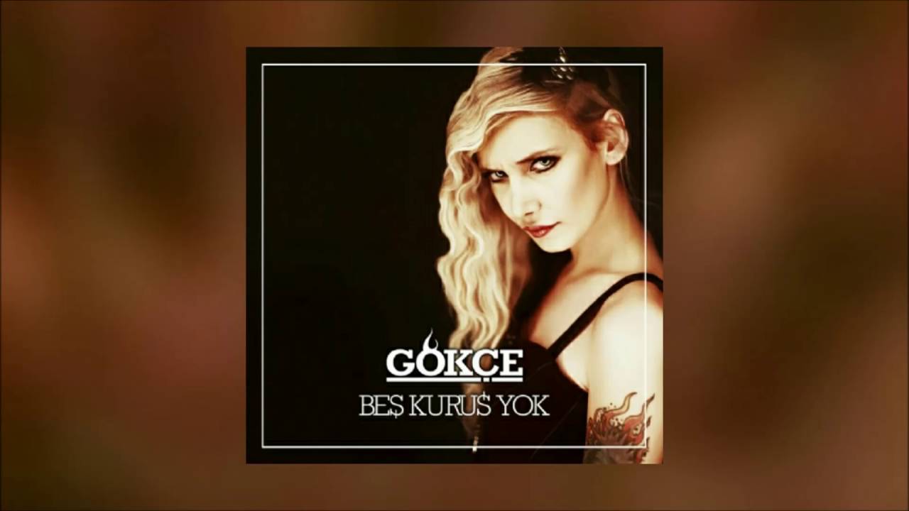 Gökçe - Anladım Ki (Beş Kuruş Yok) (Official Audio)