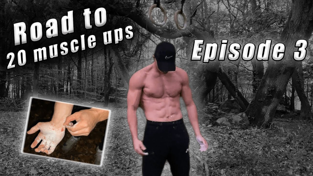 ROAD TO 20 MUSCLE UPS #3