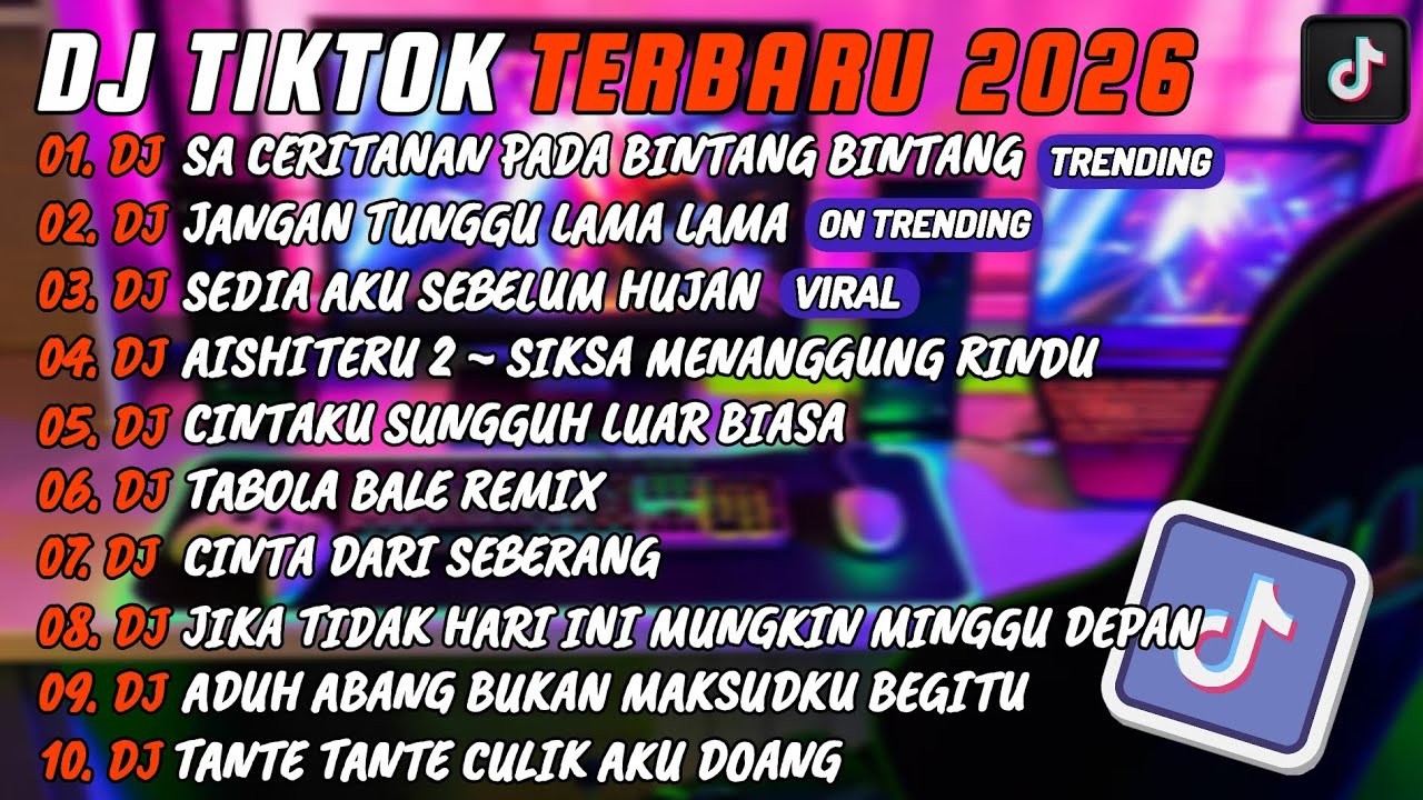 DJ TIKTOK TERBARU 2O26 l DJ SA CERITAKAN PADA BINTANG BINTANG 🎵 DJ JANGAN TUNGGU LAMA² FULL ALBUM 