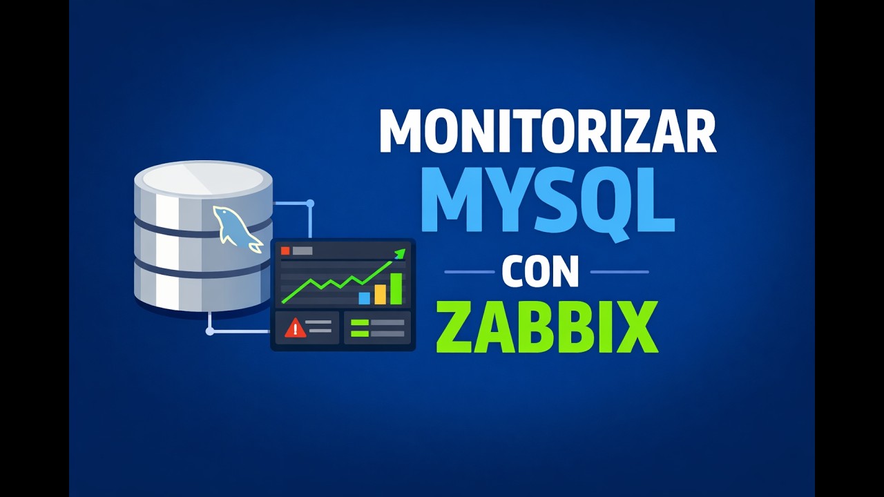 04.- Monitorizar MySQL con Zabbix