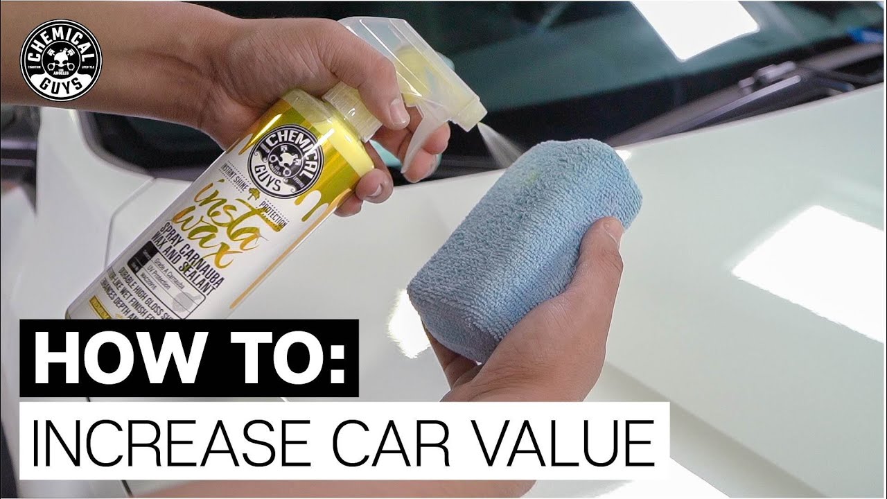 Top 5 Tips: How To Increase Vehicle Value! - Chemical Guys