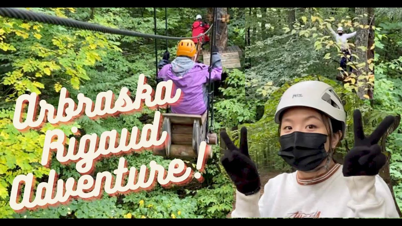 Arbraska Rigaud Adventure!