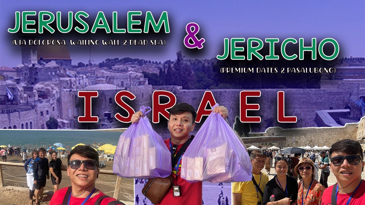 Jerusalem and Jericho Tour (Via Dolorosa, Dead Sea, Premium Dates and Pasalubong) | Holyland Tour