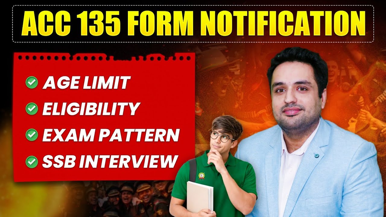 ACC  135 Form Notification | ACC 135 Eligibility Criteria | ACC 135 Age Limit | ACC Exam Pattern