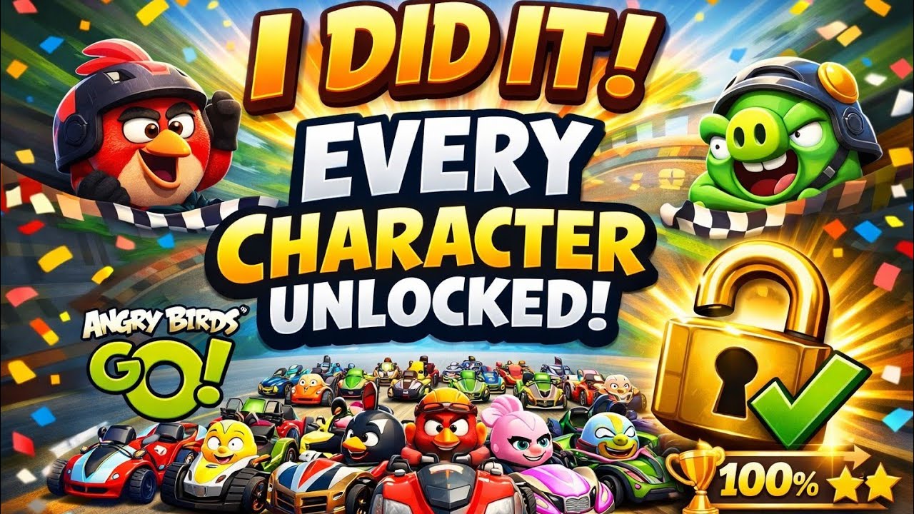 I DID IT! Every Character Unlocked in Angry Birds GO!