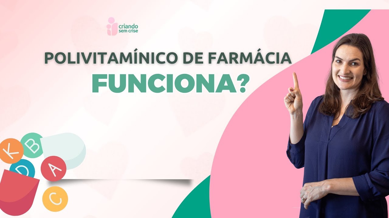 Polivitamínicos de farmácia: funcionam?