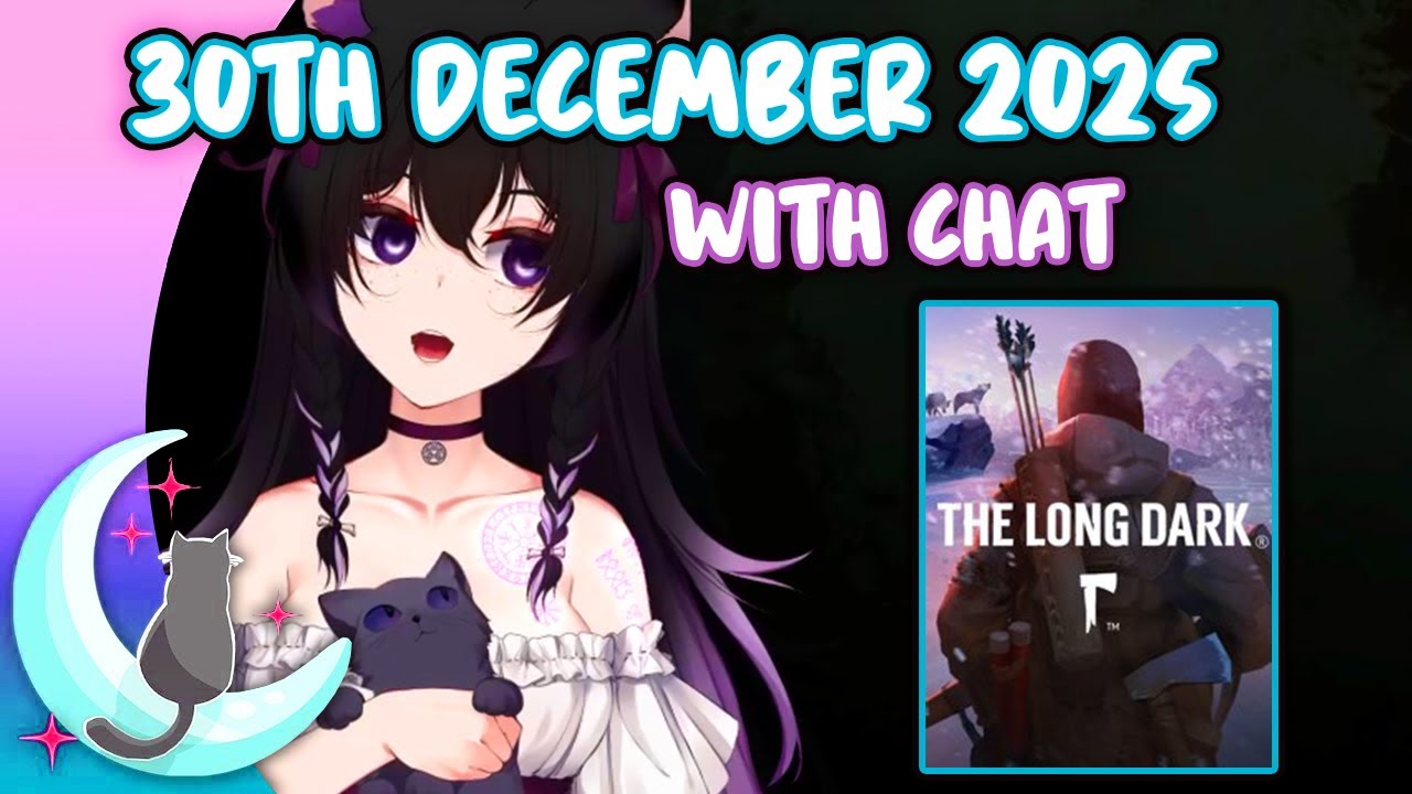 Hexella VOD with Chat | 🪓 The Long Dark  | 30th December 2025