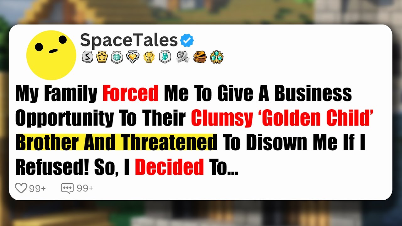 My Family Forced Me To Give A Business Opportunity To Their Clumsy ‘Golden Child’ Brother And...