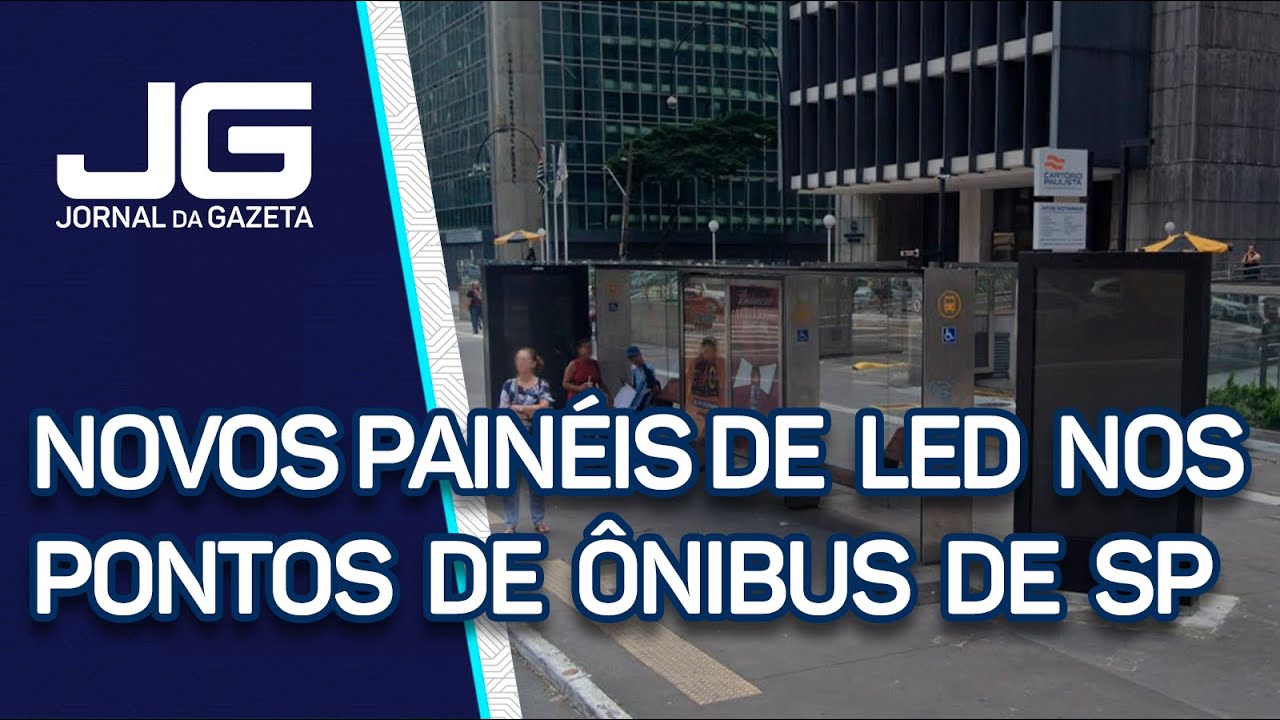 Novo modelo de ponto de ônibus com painel de led começa a ser instalado em SP