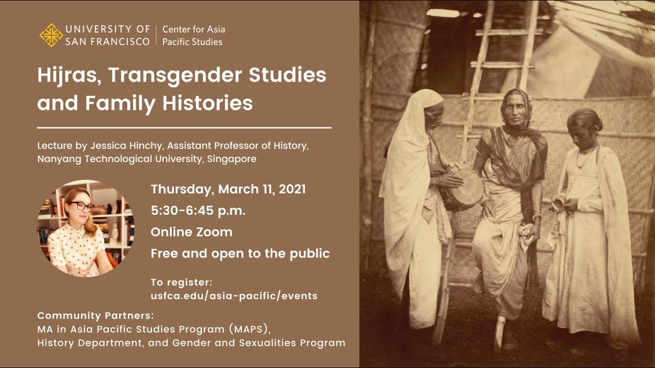 Jessica Hinchy Lecture: Hijras, Transgender Studies and Family Histories