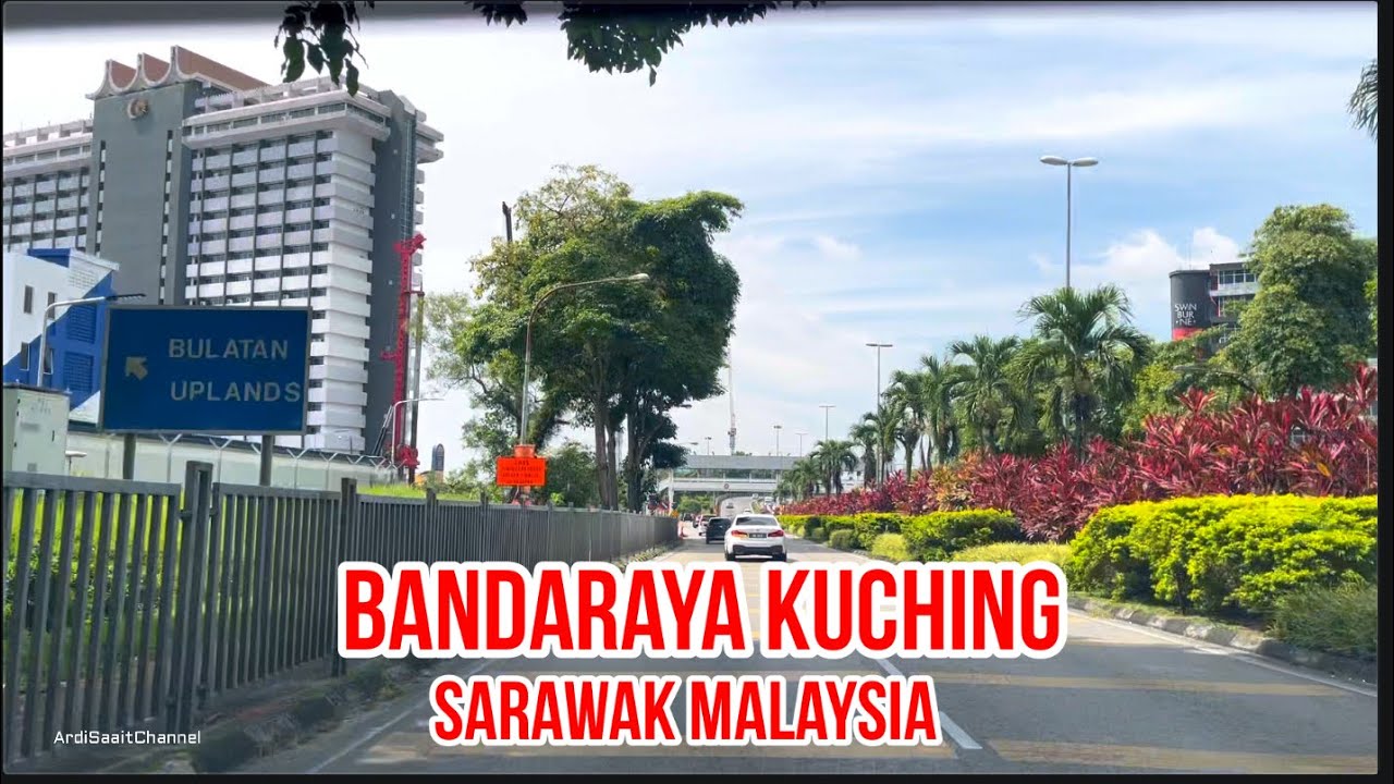 Bandaraya Kuching Sarawak Malaysia #2025 #borneo