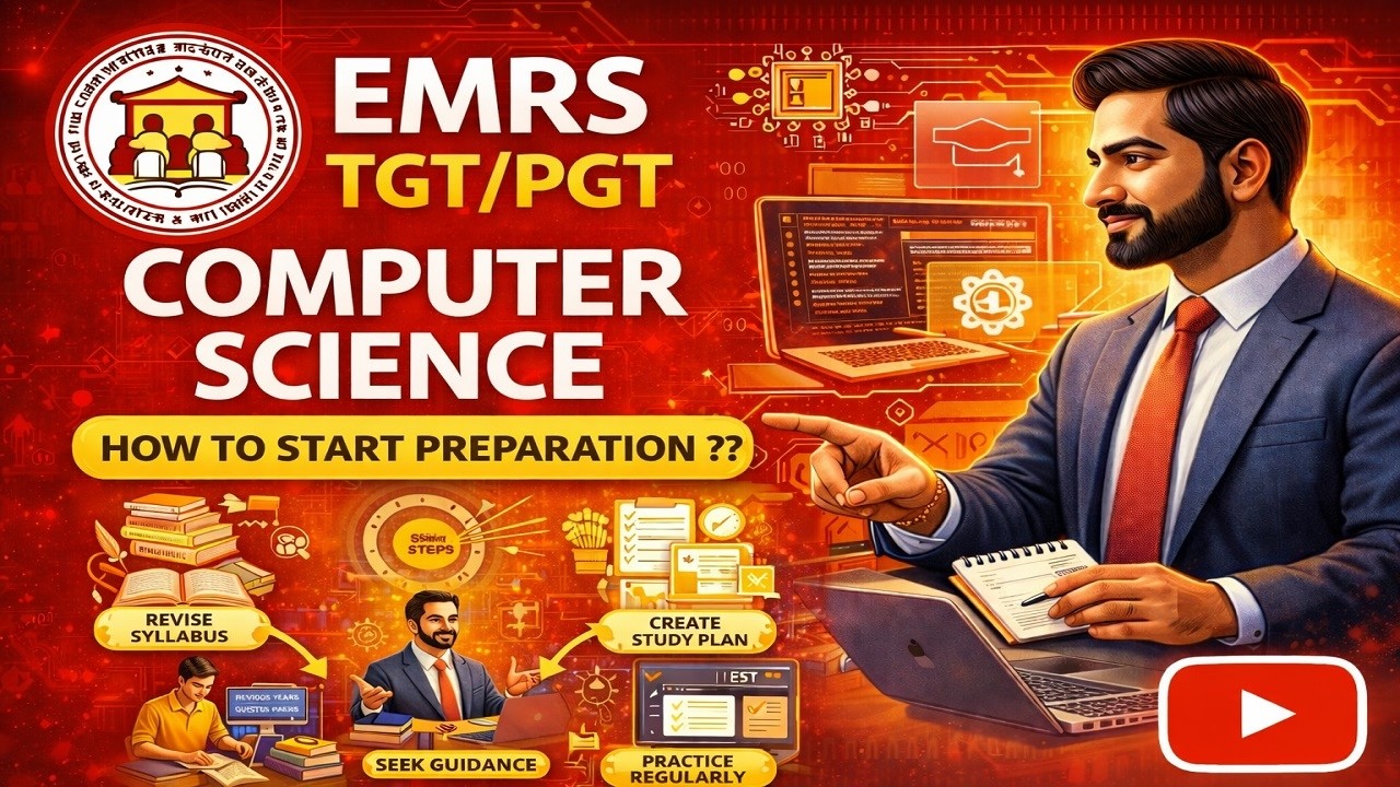 1. EMRS TGT/PGT COMPUTER SCIENCE | How to start preparation