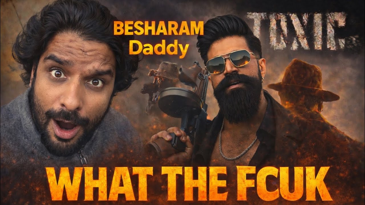 Toxic Trailer Review || Dhurandhar Vs Toxic || Rocky Bhai Yash || KVM Production || Naughty Daddy